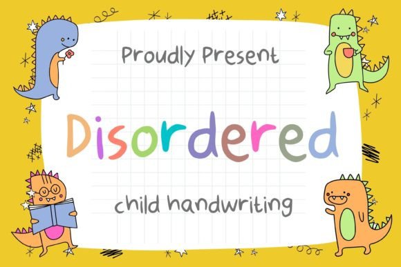 Disordered: A Handwritten Font for Creative Expression