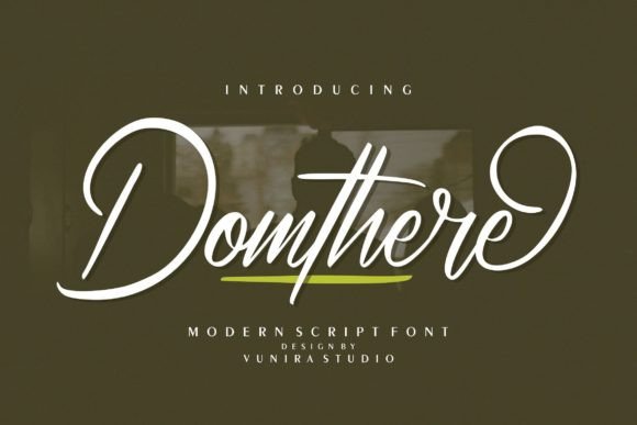 Domthere: A Font for Authentic Campaigns