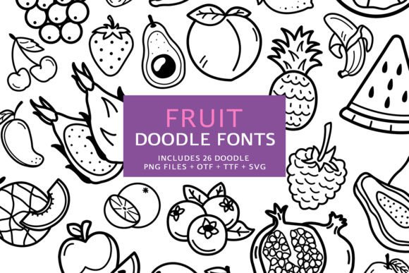 Fruit Doodle Font: A Cute Typographic Delight