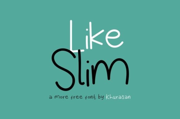Like Slim Font for Creative Projects