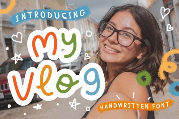My Vlog: A Friendly Font for Creative Campaigns
