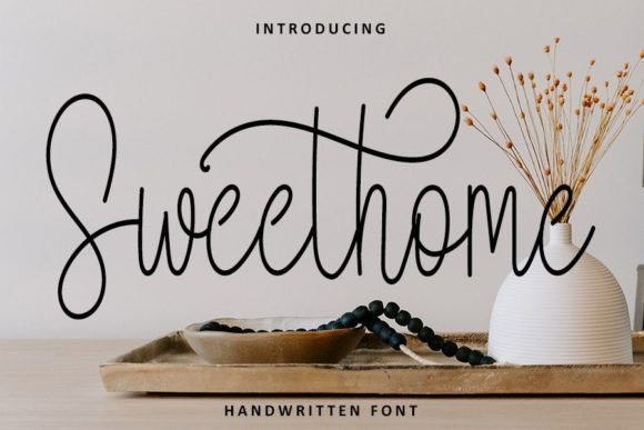 Sweethome: A Beautiful Font for Your Business