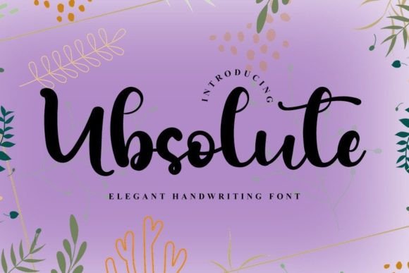 Ubsolute: A Handwritten Font That Feels Like Home